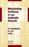Mandatory Celibacy in the Catholic Church